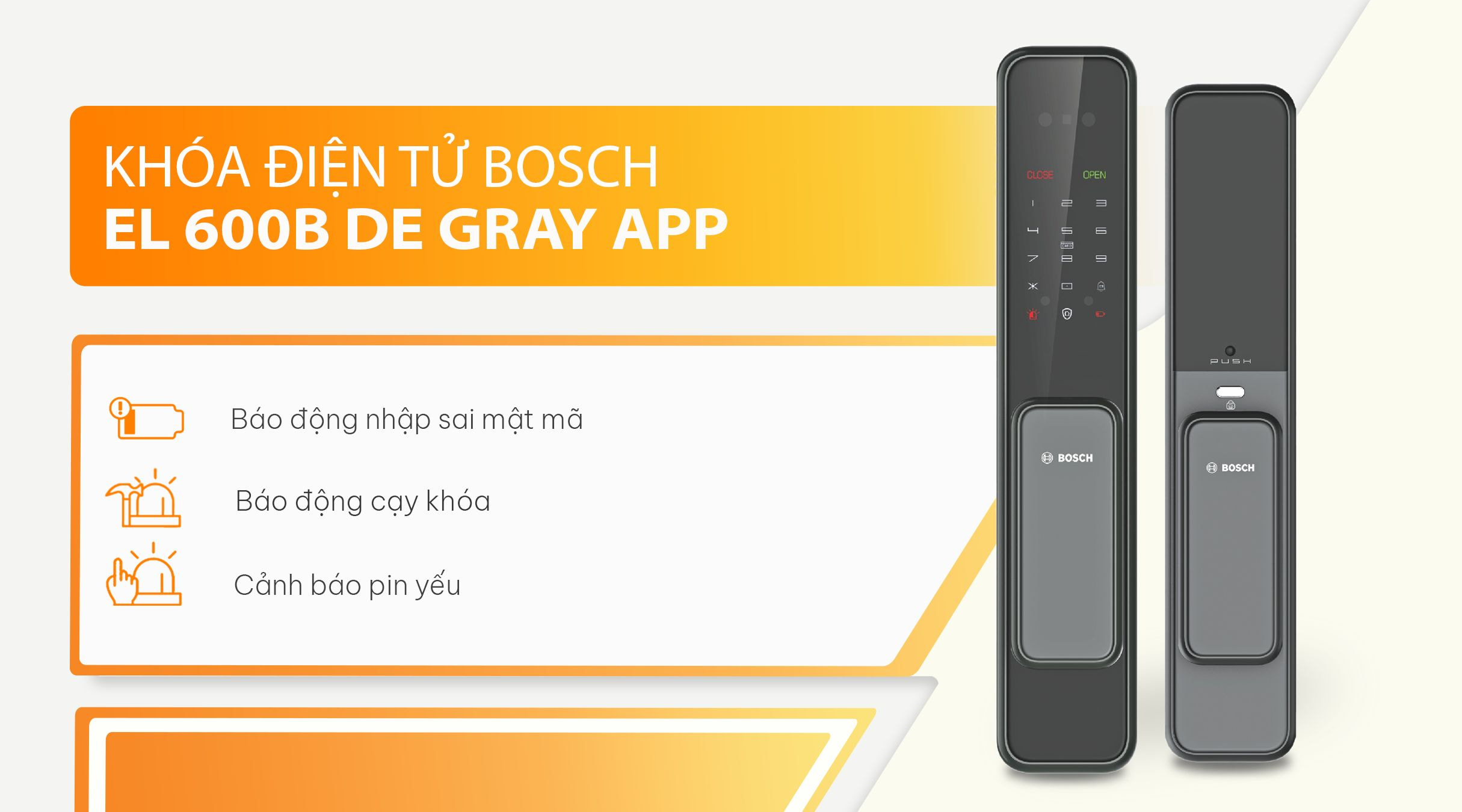 Tính năng khóa BOSCH EL 600B DE XÁM APP
